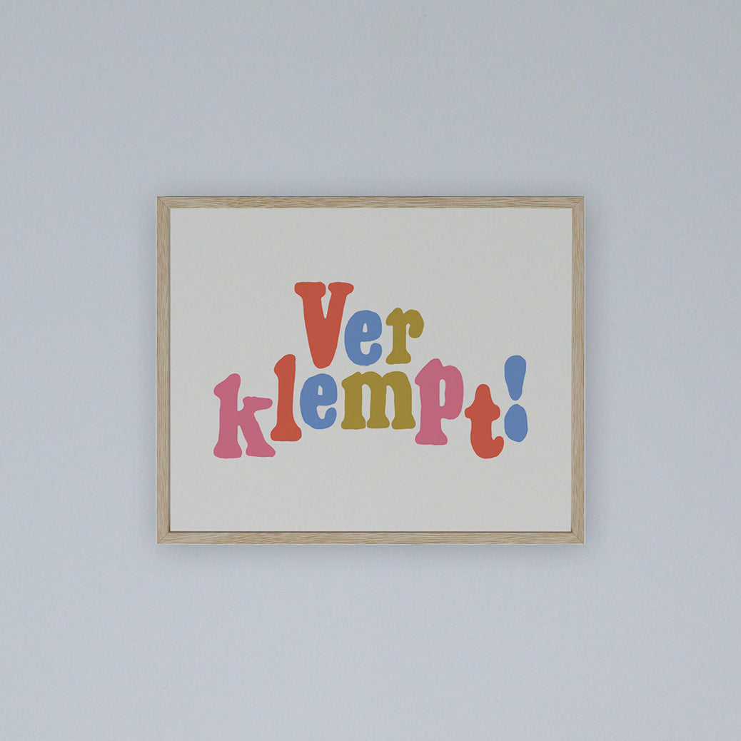 "Verklempt!" Art Print